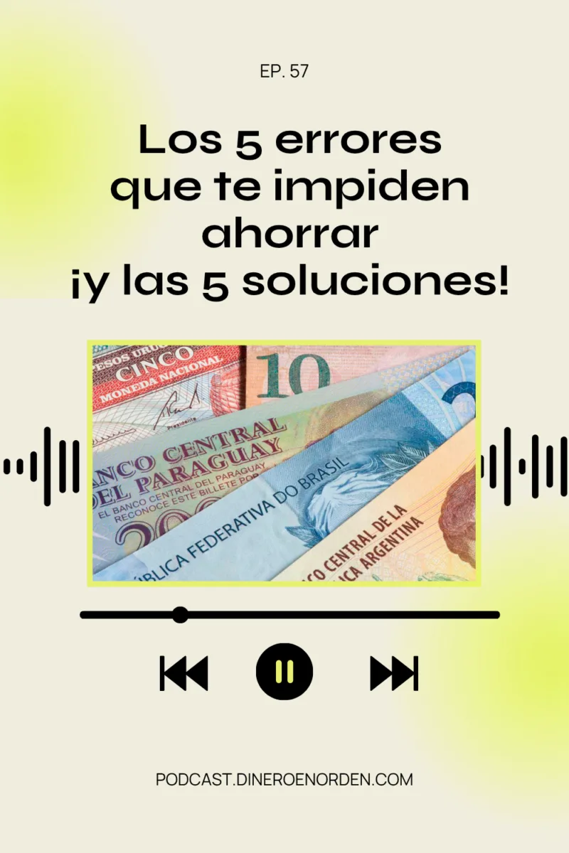 Errores que te impiden ahorrar dineroenorden