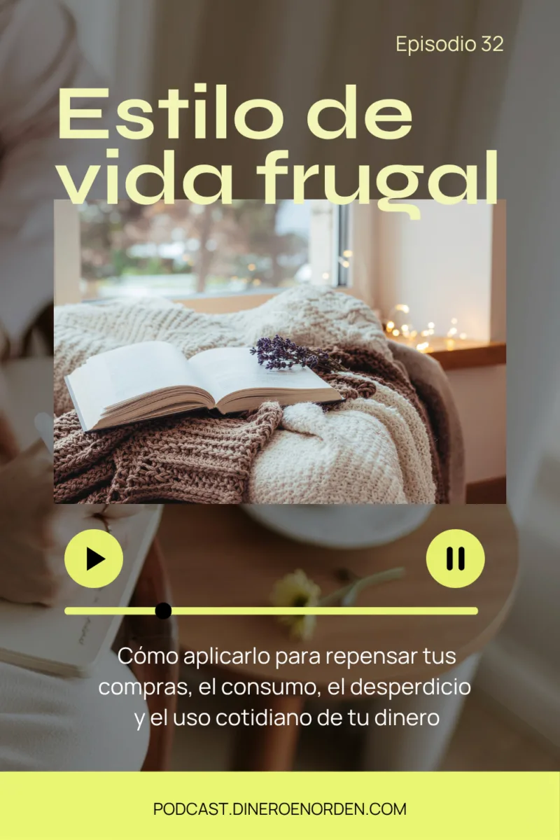 Estilo de vida frugal dineroenorden