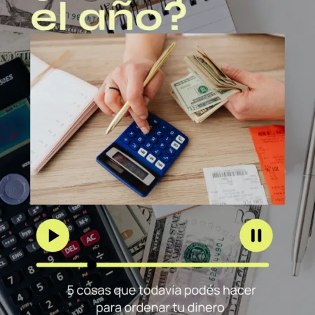 Ordenar dinero antes fin de año dineroenorden